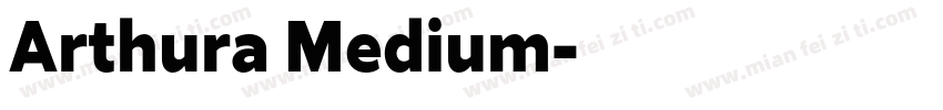 Arthura Medium字体转换